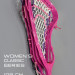 Клюшка для Лакросса Женская - Lacrosse Stick Classic Series Розовая